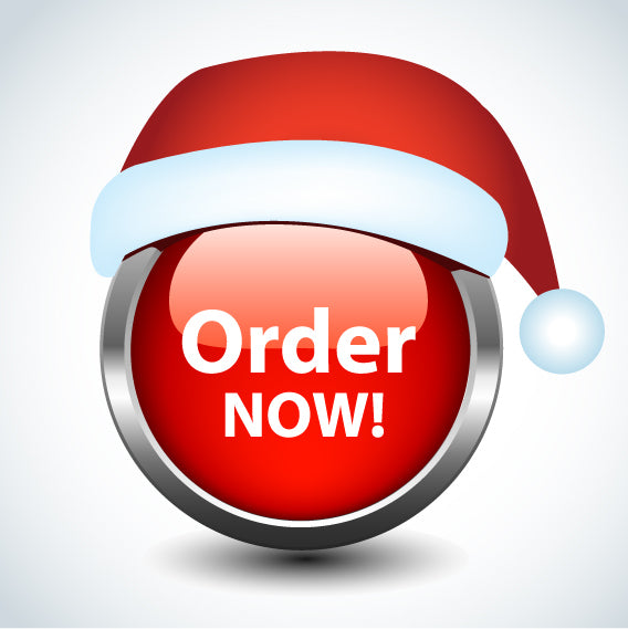 Need your order before Christmas?